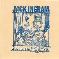 Purchase Jack Ingram - Acoustic Motel