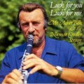 Buy Norman Candler - Luck For You - Luck For Me (With Mr. Acker Bilk) Mp3 Download
