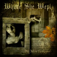 Purchase Where She Wept - No More To Regret