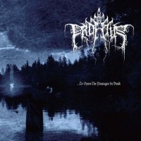 Purchase Profetus - ...To Open The Passages In Dusk