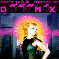 Purchase Sofia Talvik - Street Of Dreamix