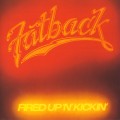 Buy The Fatback Band - Fired Up 'N' Kickin' (Vinyl) Mp3 Download