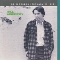 Purchase Bill Morrissey - Bill Morrissey
