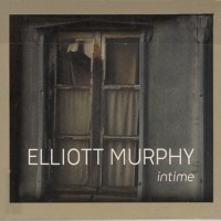 Purchase Elliott Murphy - Intime (EP)