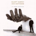 Buy Elliott Murphy - La Terre Commune (Iain Matthews) Mp3 Download