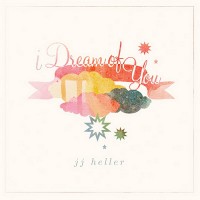 Purchase Jj Heller - I Dream of You