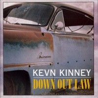 Purchase Kevn Kinney - Down Out Law