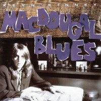 Purchase Kevn Kinney - MacDougal Blues