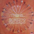 Buy Roberto Delgado - This Is Roberto Delgado (Vinyl) Mp3 Download