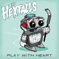Buy The Hextalls - Play With Heart Mp3 Download