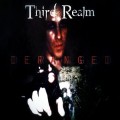 Buy Third Realm - Deranged Mp3 Download