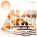Buy VA - Beach Cruise: The Deep House Session Mp3 Download