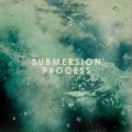 Buy Submersion - Process Mp3 Download