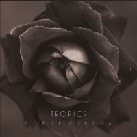 Purchase Tropics - Popup Cinema (EP)
