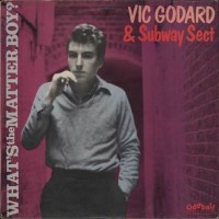 Purchase Vic Godard & Subway Sect - What's The Matter Boy? (Reissued 2000)