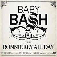 Purchase Baby Bash - Ronnie Rey All Day