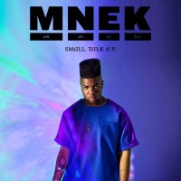 Purchase Mnek - Small Talk (EP)