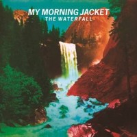 Purchase My Morning Jacket - The Waterfall