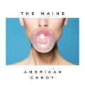 Buy The Maine - American Candy Mp3 Download