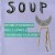 Buy Bill Laswell - Soup Mp3 Download