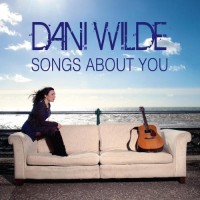 Purchase Dani Wilde - Songs About You