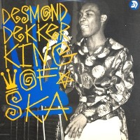 Purchase Desmond Dekker - King Of Ska
