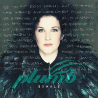Purchase Plumb - Exhale (Deluxe Edition)