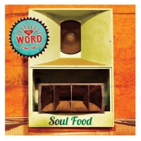 Purchase The Word - Soul Food