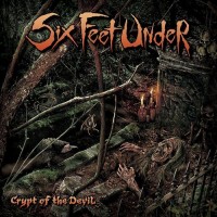 Purchase SIX FEET UNDER - Crypt of the Devil