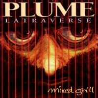 Purchase Plume Latraverse - Mixed Grill