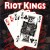 Purchase Riot Kings- Riot Kings MP3