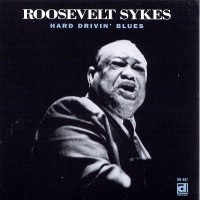 Purchase Roosevelt Sykes - Hard Drivin' Blues (Vinyl)
