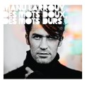 Buy Manu Larrouy - Des Mots Doux, Des Mots Durs Mp3 Download