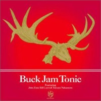 Purchase Buck Jam Tonic - Buck Jam Tonic CD1