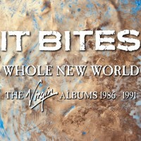 Purchase It Bites - Whole New World (The Virgin Albums 1986-1991) CD3