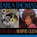 Buy carla thomas - Love Means... / Memphis Queen Mp3 Download