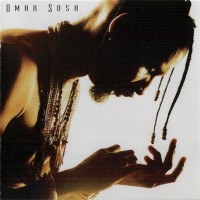 Purchase Omar Sosa - Spirit Of The Roots