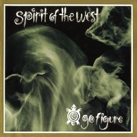 Purchase Spirit Of The West - Go Figure