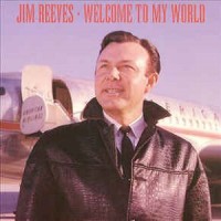 Purchase Jim Reeves - Welcome To My World CD16