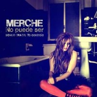 Purchase Merche - No Puede Ser (CDS)