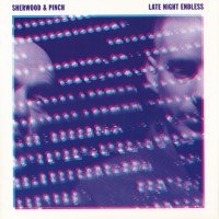 Purchase Sherwood & Pinch - Late Night Endless CD2