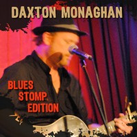 Purchase Daxton Monaghan - Blues Stomp Edition (EP)