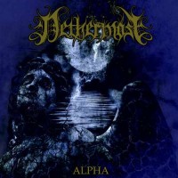 Purchase Nethermost - Alpha (EP)