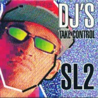 Purchase Sl2 - Dj's Take Control (EP)