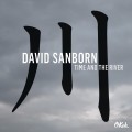 Buy David Sanborn - Time And The River Mp3 Download