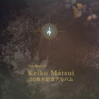 Purchase Keiko Matsui - The Best Of