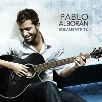 Purchase Pablo Alboran - Solamente Tu (CDS)
