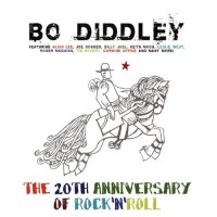Purchase Bo Diddley - The 20Th Anniversary Of Rock 'N' Roll