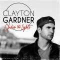 Buy Clayton Gardner - Under The Lights Mp3 Download