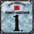 Buy Kimio Mizutani - A Path Through Haze (Vinyl) Mp3 Download
